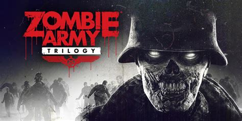 Zombie Army Trilogy! A Heart-Pumping, Undead Slaying Adventure Through World War II!